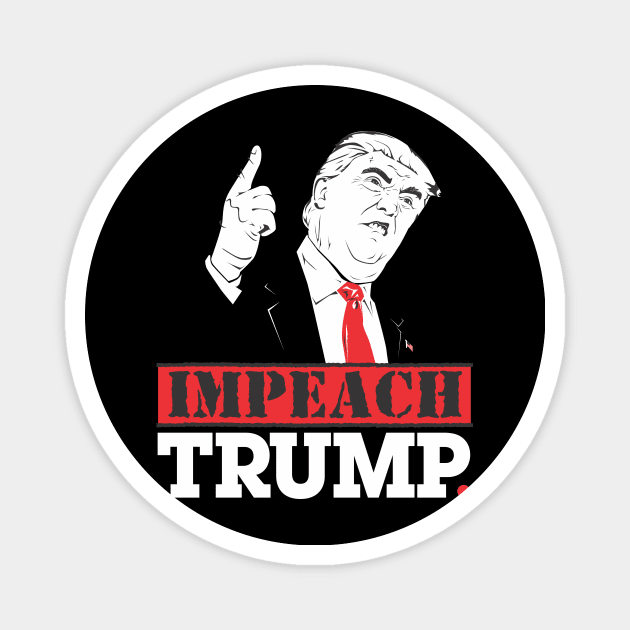 Impeach Trump Magnet by dgandolfo